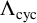 upper Lamda Subscript c y c
