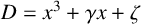 upper D equals x cubed plus gamma x plus zeta