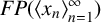 backslash textit upper F upper P left parenthesis left angle bracket x Subscript n Baseline right angle bracket Subscript n equals 1 Superscript infinity Baseline right parenthesis
