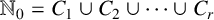 upper N 0 equals upper C 1 union upper C 2 union midline horizontal ellipsis union upper C Subscript r