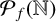 upper P Subscript f Baseline left parenthesis double struck upper N right parenthesis