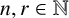 n comma r element of double struck upper N