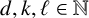 d comma k comma script l element of double struck upper N