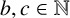 b comma c element of double struck upper N