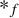 asterisk Subscript f Baseline