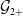 script upper G Subscript 2 plus