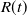 upper R left parenthesis t right parenthesis