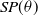 upper S upper P left parenthesis theta right parenthesis
