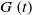 upper G left parenthesis t right parenthesis