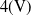 4 left parenthesis normal upper V right parenthesis