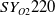 upper S upper Y Subscript upper O Baseline 2 Baseline Baseline 220