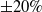 plus or minus 20 percent sign