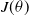 upper J left parenthesis theta right parenthesis