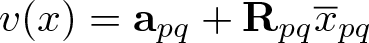 v left parenthesis x right parenthesis equals apq plus Rpqx quotation dash pq