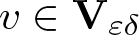 v element of upper V epsilon delta