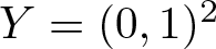 upper Y equals left parenthesis 0 comma 1 right parenthesis 2
