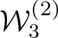 script upper W 3 left parenthesis 2 right parenthesis