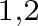1 comma 2