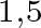 1 comma 5