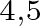 4 comma 5