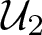 script upper U 2