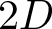 2 upper D
