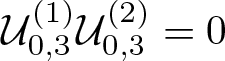 script upper U 0 comma 3 left parenthesis 1 right parenthesis script upper U 0 comma 3 left parenthesis 2 right parenthesis equals 0