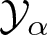 script upper Y alpha