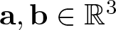 a comma b element of double struck upper R 3