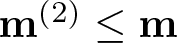 m left parenthesis 2 right parenthesis less than or equals m