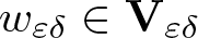 w epsilon delta element of upper V epsilon delta