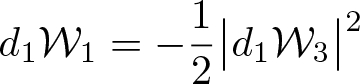 d 1 script upper W 1 equals minus 12 vertical bar d 1 script upper W 3 vertical bar 2