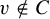 v not an element of upper C