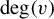 backslash degree left parenthesis v right parenthesis