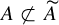 upper A ̸ subset of upper A overtilde
