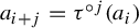 a Subscript i plus j Baseline equals tau Superscript ring j Baseline left parenthesis a Subscript i Baseline right parenthesis