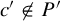 c prime ̸ element of upper P prime