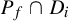 upper P Subscript f Baseline intersection upper D Subscript i