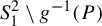 upper S 1 squared divided by g Superscript negative 1 Baseline left parenthesis upper P right parenthesis