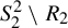 upper S 2 squared divided by upper R 2