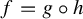 f equals g ring h