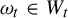 omega Subscript t Baseline element of upper W Subscript t