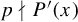 p does not divide upper P prime left parenthesis x right parenthesis