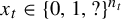 x Subscript t Baseline element of left brace 0 comma 1 comma question mark right brace Superscript n Super Subscript t