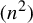 left parenthesis n squared right parenthesis