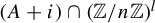 left parenthesis upper A plus i right parenthesis intersection left parenthesis double struck upper Z divided by n double struck upper Z right parenthesis Superscript l
