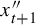 x Subscript t plus 1 Baseline quotation mark