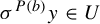 sigma Superscript upper P left parenthesis b right parenthesis Baseline y element of upper U