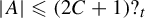StartAbsoluteValue upper A EndAbsoluteValue less than or slanted equals left parenthesis 2 upper C plus 1 right parenthesis question mark Subscript t Baseline