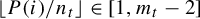 left floor upper P left parenthesis i right parenthesis divided by n Subscript t Baseline right floor element of 1 comma m Subscript t Baseline minus 2